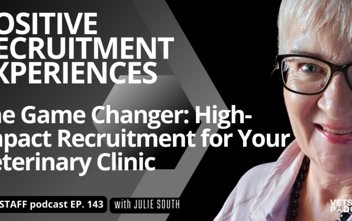 143 POSITIVE RECRUITMENT EXPERIENCES Vet Jobs with VetStaff Leading Veterinary Recruitment 143 POSITIVE RECRUITMENT EXPERIENCES