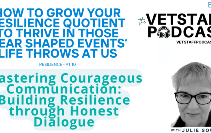Strengthen your Resilience with Courageous Communication